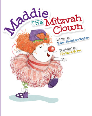 Maddie the Mitzvah Clown (Hardcover)