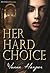 Her Hard Choice