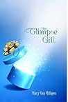 The Glimpse Gift