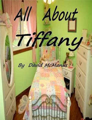 All about Tiffany