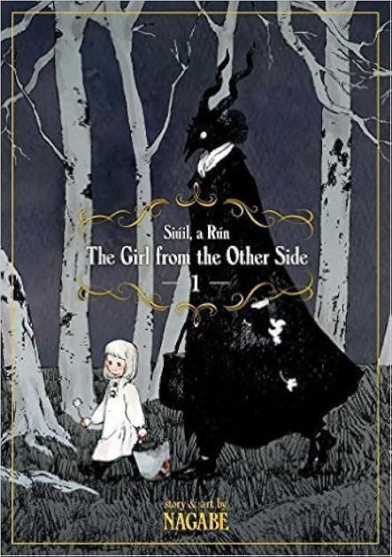 The Girl from the Other Side (The Girl from the Other Side, #1)
