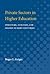 Private Sectors in Higher Education: Structure, Function, and Change in Eight Countries