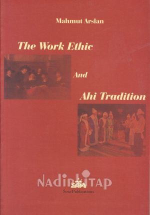 The Work Ethic and Ahi Tradition