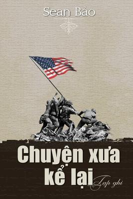 Chuyen Xua Ke Lai (Vietnamese Edition)