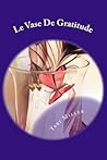 Le Vase De Gratitude (French Edition)