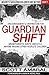 Guardian Shift: Encouragement & Inspiration For Grandparents, Aunts, Uncles & Anyone Raising Other People's Children