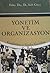 Yönetim ve Organizasyon