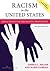 Racism in the United States by Joshua L. Miller