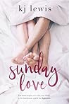Sunday Love (Sunday Love, #1)