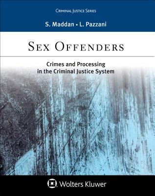 Free Download Sex Offenders: Crime and Processing in the Criminal Justice System Full Audiobook