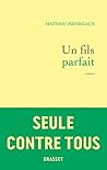 Un fils parfait by Mathieu Menegaux