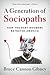 A Generation of Sociopaths:...