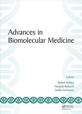 Advances in Biomolecular Medicine: Proceedings of the 4th BIBMC (Bandung International Biomolecular Medicine Conference) 2016 and the 2nd ACMM (ASEAN ... 4-6, 2016, Bandung, West Java, Indonesia