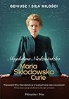 Maria Skłodowska-Curie by Magdalena Niedźwiedzka