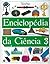 Enciclopédia da Ciência 3 - Terra e Espaço