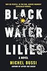 Black Water Lilies