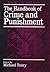 The Handbook of Crime and Punishment