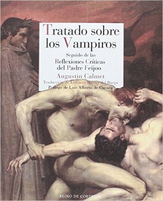Tratado sobre los vampiros / Reflexiones críticas del Padre Feijoo