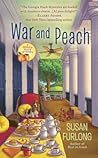 War and Peach by Susan Furlong