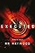 Executed (Extracted Trilogy...