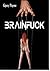 Brainfuck: Erotik-Thriller (German Edition)