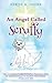 An Angel Called Scruffy by Denise G Irvine