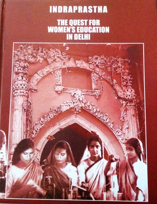 The Quest for Women's Education in Delhi