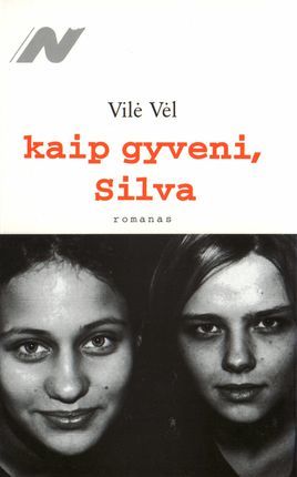 Kaip gyveni, Silva (Paperback)