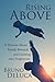 Rising Above