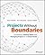 Projects Without Boundaries: Successfully Leading Teams and Managing Projects in a Virtual World