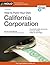 How to Form Your Own California Corporation by Anthony Mancuso