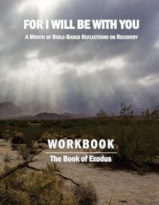 For I Will Be With You: Exodus Workbook (For I Will Be With You Workbooks)