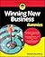 Winning New Business For Dummies (For Dummies (Business & Personal Finance))