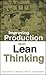 Improving Production with Lean Thinking