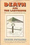 Death and the Labyrinth: The World of Raymond Roussel