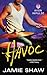 Havoc (Mayhem, #4)