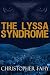 The Lyssa Syndrome