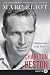 Charlton Heston: Hollywood's Last Icon – The Definitive Biography of an Oscar-Winning Actor with Unprecedented Personal Access