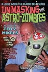 Unmasking the Astro-Zombies by Kevin Scott Collier
