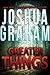 Greater Things