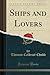 Ships and Lovers by Thomas Caldecot Chubb