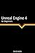 Unreal Engine 4 for Beginners
