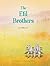 The Efil Brothers