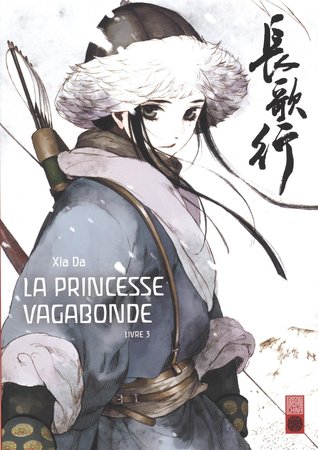 La princesse vagabonde, Tome 3 (Paperback)