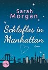 Schlaflos in Manhattan by Sarah   Morgan