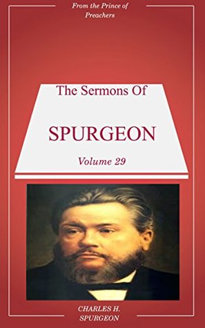 Spurgeon's Sermons Volume 29