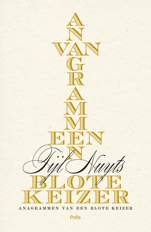 Anagrammen van een blote keizer