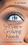 The Eyes on Growing Needs by Love Otuechere