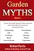 Garden Myths by Robert Pavlis