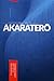 Akaraterő by Roy F. Baumeister